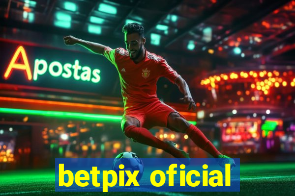 betpix oficial